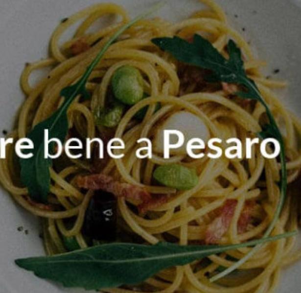 I ristoranti di livello consigliati a Pesaro
